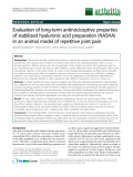 Báo cáo y học: "Evaluation of long-term antinociceptive properties of stabilized hyaluronic acid preparation (NASHA) in an animal model of repetitive joint pain" 