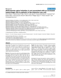 Bóa cáo y học: " Helicobacter pylori infection is not associated with an increased hemorrhagic risk in patients in the intensive care unit"