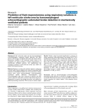 Báo cáo khoa học: "Prediction of fluid responsiveness using respiratory variations in left ventricular stroke area by transoesophageal echocardiographic automated border detection in mechanically ventilated patients"