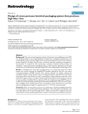 Báo cáo y học: "Design of a trans protease lentiviral packaging system that produces high titer virus"