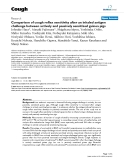 Báo cáo y học: "Comparison of cough reflex sensitivity after an inhaled antigen challenge between actively and passively sensitized guinea pigs"