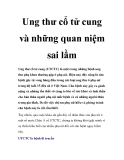Ung thư cổ tử cung và những quan niệm sai lầm