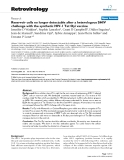 Báo cáo y học: " Reservoir cells no longer detectable after a heterologous SHIV challenge with the synthetic HIV-1 Tat Oyi vaccine"