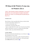 Dễ dàng cài Windows 8 song song với Windows sẵn có