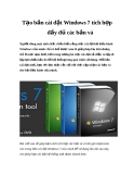 Tạo bản cài đặt Windows 7 tích hợp đầy đủ các bản vá