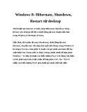 Windows 8: Hibernate, Shutdown, Restart từ desktop