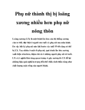 Phụ nữ thành thị bị loãng xương nhiều hơn phụ nữ nông thôn