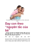 Dạy con theo “nguyên tắc của bà”