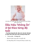  Dấu hiệu 'không ổn' ở bé theo từng độ tuổi