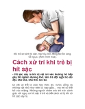  Cách xử trí khi trẻ bị hít sặc