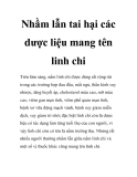 Nhầm lẫn tai hại các dược liệu mang tên linh chi