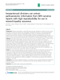 Báo cáo y học: "Inexperienced clinicians can extract pathoanatomic information from MRI narrative reports with high reproducibility for use in research/quality assurance"