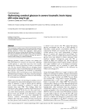 Báo cáo y học: "Optimizing cerebral glucose in severe traumatic brain injury: still some way to go"