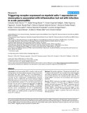Báo cáo y học: "Triggering receptor expressed on myeloid cells-1 expression on monocytes is associated with inflammation but not with infection in acute pancreatitis"