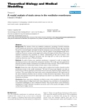 Báo cáo y học: "A model analysis of static stress in the vestibular membranes"