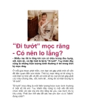 “Đi tướt” mọc răng - Có nên lo lắng? 