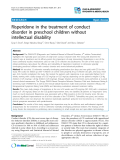 Báo cáo y học: "Risperidone in the treatment of conduct disorder in preschool children without intellectual disability"