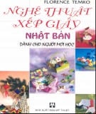 Hướng dẫn người mới học nghệ thuật xếp giấy Nhật Bản - Phần 1