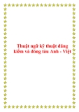 Thuật ngữ kỹ thuật đăng kiểm và đóng tàu Anh - Việt