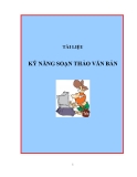 Đề tài : Kỹ năng soạn thảo văn bản