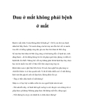 Đau ở mắt không phải bệnh ở mắt