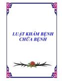 LUẬT KHÁM BỆNH CHỮA BỆNH