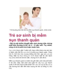  Trẻ sơ sinh bị mềm sụn thanh quản