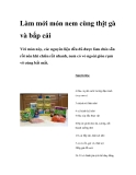 Làm mới món nem cùng thịt gà và bắp cải