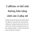 Caffeine có thể ảnh hưởng khả năng sinh sản ở phụ nữ