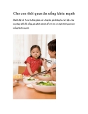 Cho con thói quen ăn uống khỏe mạnh