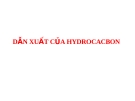 DẪN XUẤT CỦA HYDROCACBON