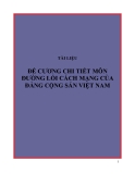 Tài liệu Đề cương chi tiết môn Đường lối cách mạng của Đảng cộng sản Việt Nam