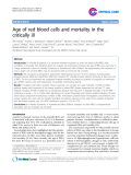 Báo cáo y học: " Age of red blood cells and mortality in the critically ill"