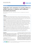 Báo cáo y học: " Application and comparison of scoring indices to predict outcomes in patients with healthcareassociated pneumonia"