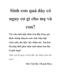 Sinh con quá dày có nguy cơ gì cho mẹ và con?
