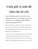 Cách giữ vệ sinh đồ chơi cho bé yêu