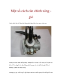 Một số cách căn chỉnh xăng gió