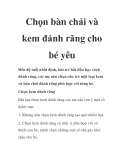 Chọn bàn chải và kem đánh răng cho bé yêu