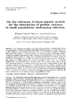 Báo cáo sinh học: "On the relevance of three genetic models for the description of genetic variance in small populations undergoing selection"