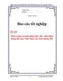 Luận văn: Thực trạng và giải pháp thúc đẩy xuất khẩu hàng dệt may Việt Nam vào  thị trường Mỹ