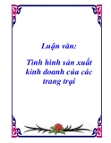 Tình hình sản xuất kinh doanh của các trang trại