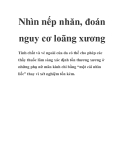 Nhìn nếp nhăn, đoán nguy cơ loãng xương