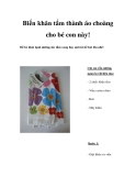 Biến khăn tắm thành áo choàng cho bé con này!