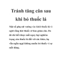 Tránh tăng cân sau khi bỏ thuốc lá