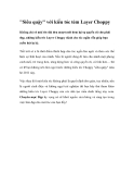 "Siêu quậy" với kiểu tóc tém Layer Choppy