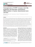 Overexpression of hTERT increases stem-like properties and decreases spontaneous differentiation in human mesenchymal stem cell lines