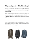 Chọn cardigan cho chiều hè nhiều gió