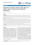 Báo cáo y học: " Premature terminator analysis sheds light on a hidden world of bacterial transcriptional attenuation"