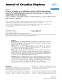 Báo cáo y học: "24-hour changes in circulating prolactin, follicle-stimulating hormone, luteinizing hormone and testosterone in male rats subjected to social isolation"