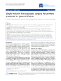 Báo cáo y học: "Single-incision thoracoscopic surgery for primary spontaneous pneumothorax"